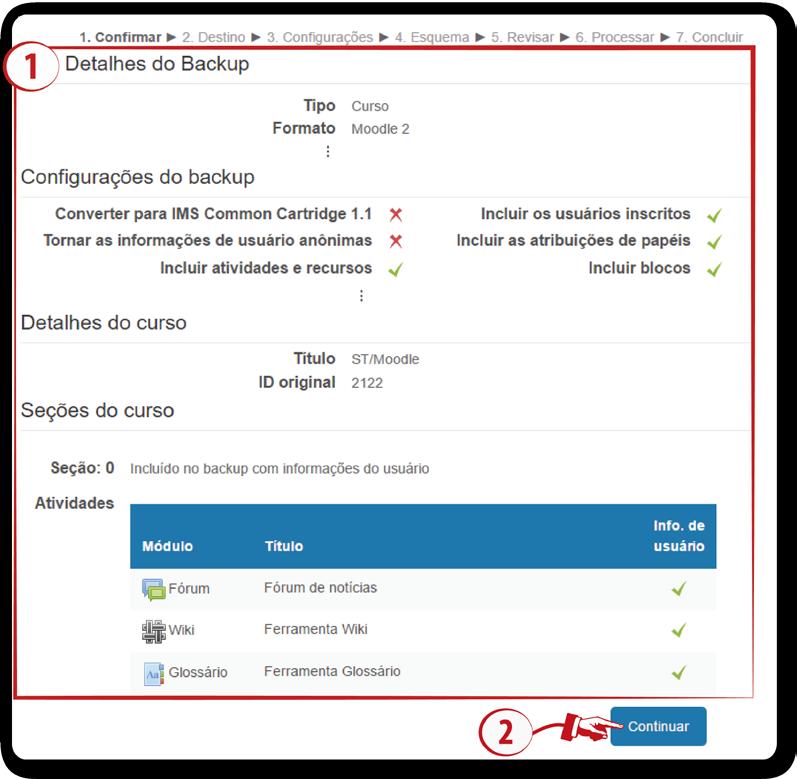 Figura 8 Confirmação das informações do backup a ser restaurado 3.