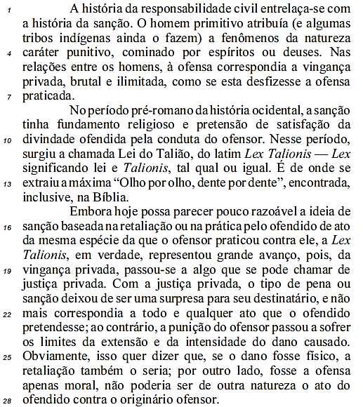 STJ 2015. Julgue os seguintes itens com base nas ideias veiculadas no texto Evolução histórica da responsabilidade civil e efetivação dos direitos humanos.