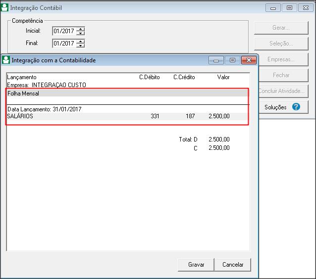 Como a empresa não utiliza separador o valor do salário dos empregados é demonstrado no único lançamento contábil. 7 LANÇAMENTOS NA CONTABILIDADE 7.