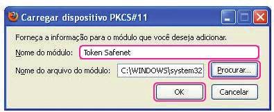 Instrução para uso de Certificado Digital 8 Dica: No Windows XP SP3, clique em Procurar... Navegue até a pasta c:\windows\system32, selecione o arquivo etpkcs11.dll e clique em Abrir.