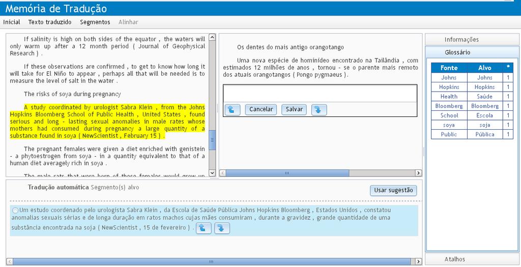 upload de arquivos de MT no formato TMX, comumente suportado pelas ferramentas de MT, ou a partir de arquivos contendo textos paralelos.