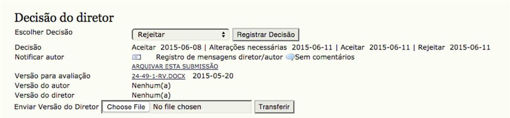 Para rejeitar um artigo Registre a decisão Rejeitar Notifique o autor (clique no