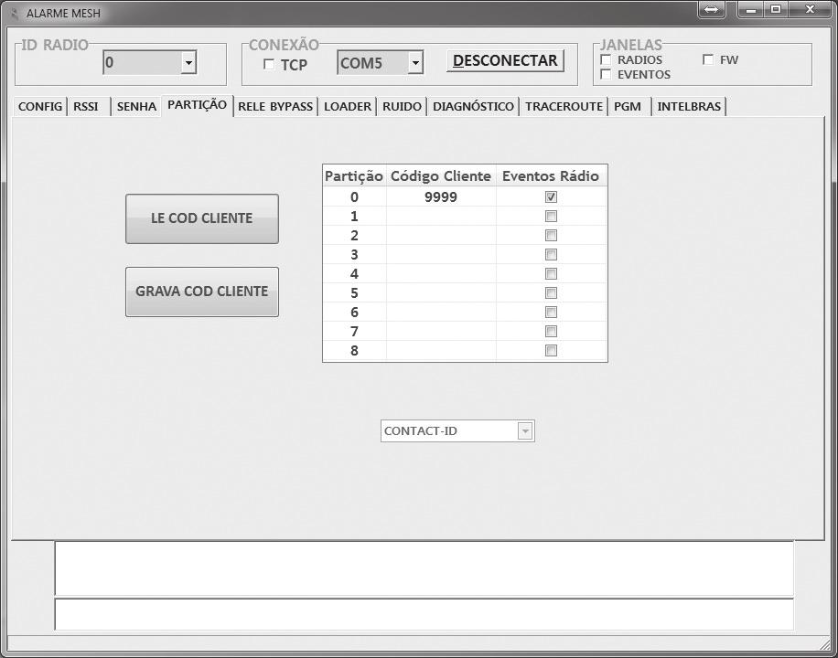 Partição para o rádio MESTRE (apenas via serial) PARTIÇÃO Na aba PARTIÇÃO: Com o ID zero selecionado, clicar em LE COD CLIENTE.