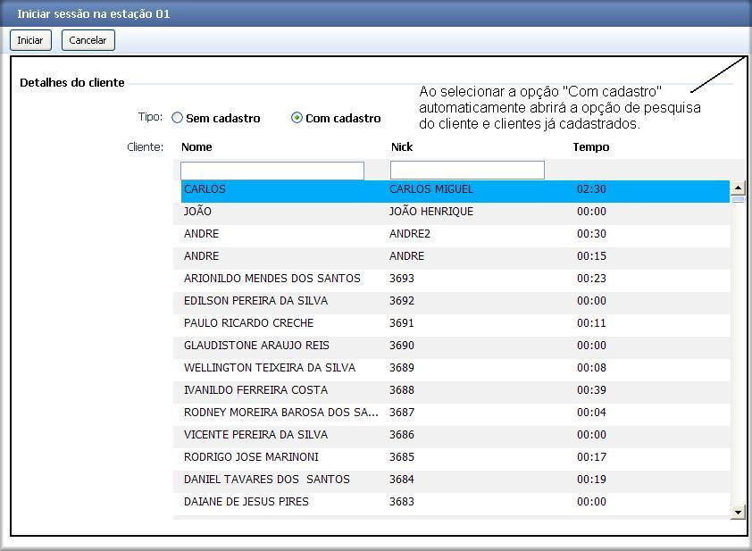 Após selecionar se o cliente é cadastrado ou não em sua loja, você precisa definir junto com o cliente o tipo de cobrança.