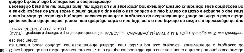 explique o que seria necessário para que um profissional, um oficial ou um sacerdote, por exemplo, mesmo cumprindo suas obrigações no âmbito privado, não prejudicasse o esclarecimento