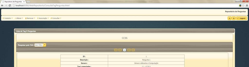 Consulta de Tag s X Perguntas Através desta funcionalidade e possível visualizar as Tag s e