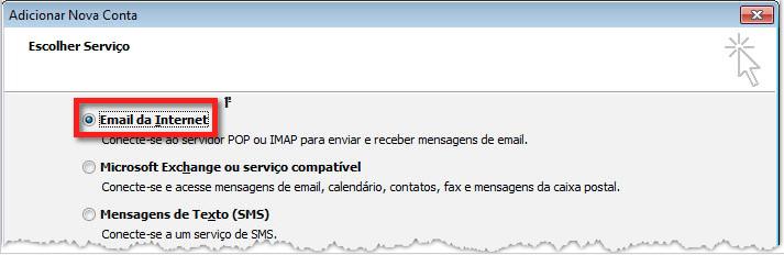 4) Marque a opção Email da Internet e depois clique em