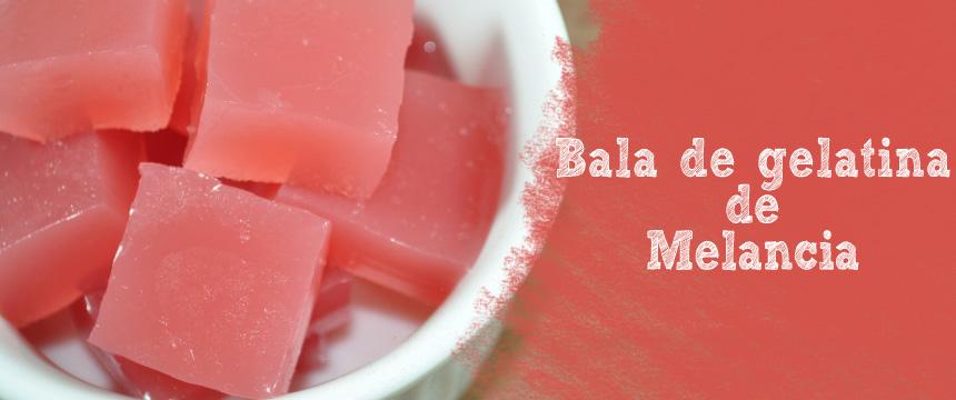 Receita de Bala de Gelatina de Melancia Uma das coisas que mais nos ajudou em nossa mudança alimentar foi a bala de gelatina.