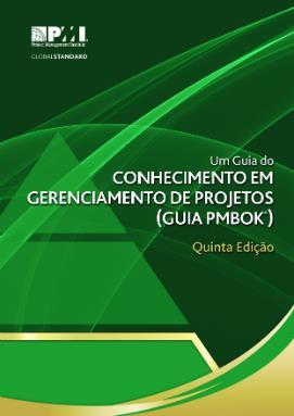 6 Descreve o ciclo de vida de gerenciamento de projetos e seus respectivos processos; No PMBOK