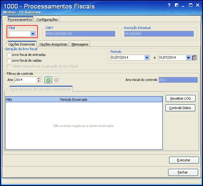 5.1) Acesse a rotina 1000 Processamentos Fiscais a partir da versão 21.06.45 e selecione a Filial que será submetida ao processamento.