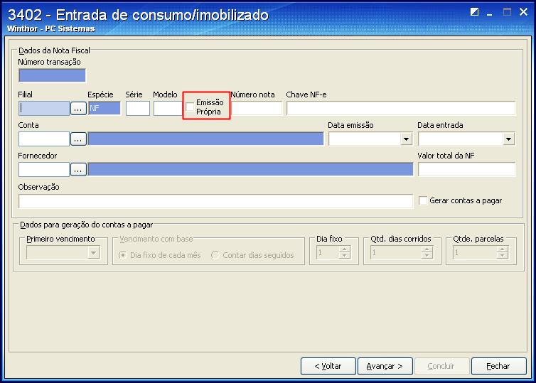 6.4) Marque a opção Emissão Própria somente quando não existir nota fiscal, ou seja, quando for necessário que a nota seja gerada no ato da entrada de consumo/imobilizado.