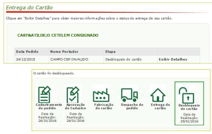 Nota: Esta opção irá apresentar todas as fases juntamente com a data de conclusão da produção e entrega do cartão. 2.5.