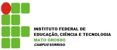 REGULAMENTO DE ATIVIDADES COMPLEMENTARES DOS CURSOS SUPERIORES DO IFMT CAMPUS SORRISO TÍTULO I DAS DISPOSIÇÕES PRELIMINARES Art.