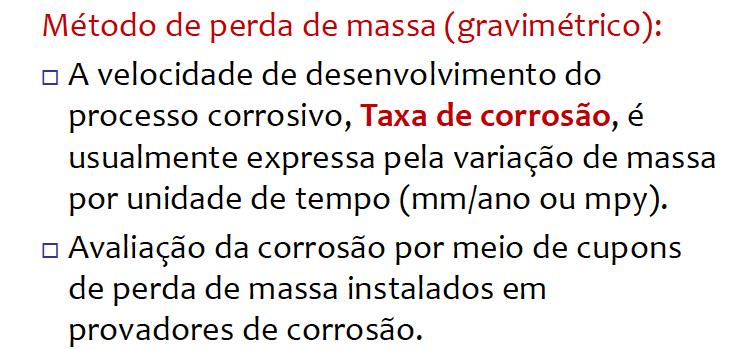 Cupons de perda de massa são altamente usados pela indústria de produção de óleo e gás utilizado em