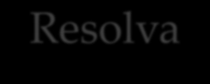 Resolva 2) Calcule a expressão 2a x 3 + a x 2ax x 2 3x.