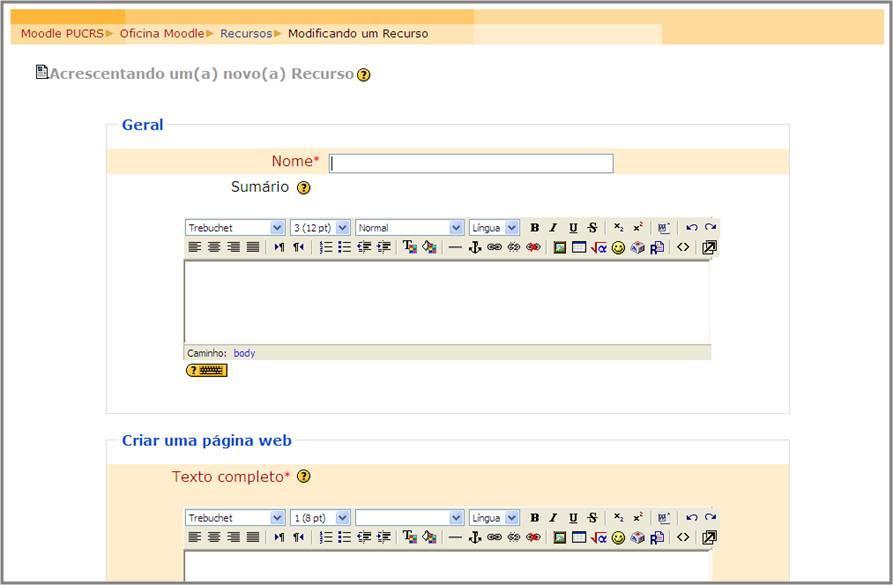 Pntifícia Universidade Católica d Ri Grande d Sul Figura 148 Recurs - Criar uma página Web Parte 1 Fnte: MOODLE versã 1.9.