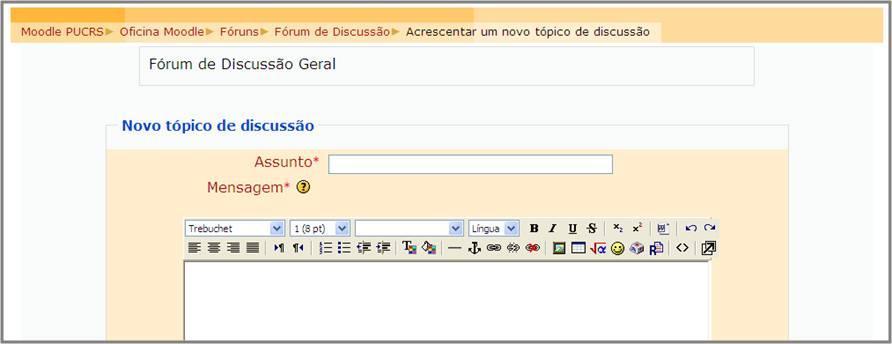 qual remeterá para uma próxima página, cm mstra a Figura 180. Figura 180 Atividade - Fórum Acrescentar um nv tópic de discussã Fnte: MOODLE versã 1.9.