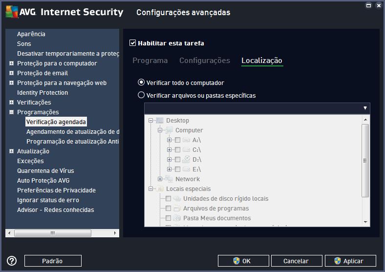 Na guia Localização, você pode definir se deseja programar a verificação de todo o computador ou a verificação de arquivos e pastas.