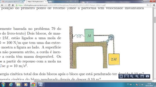 a) Calcule o trabalho da força F entre x = 0 e x = 1 m. b) Calcule o módulo da velocidade da partícula em x = 1 m. c) Calcule o módulo da potência instantânea da partícula em x = 1 m.