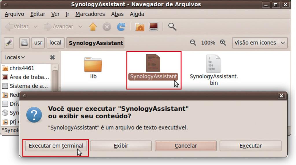 5 Vá até /usr/local/synologyassistant (ou [o caminho que você acabou de especificar]/synologyassistant), clique duas vezes em SynologyAssistant e selecione Executar em terminal na caixa de diálogo