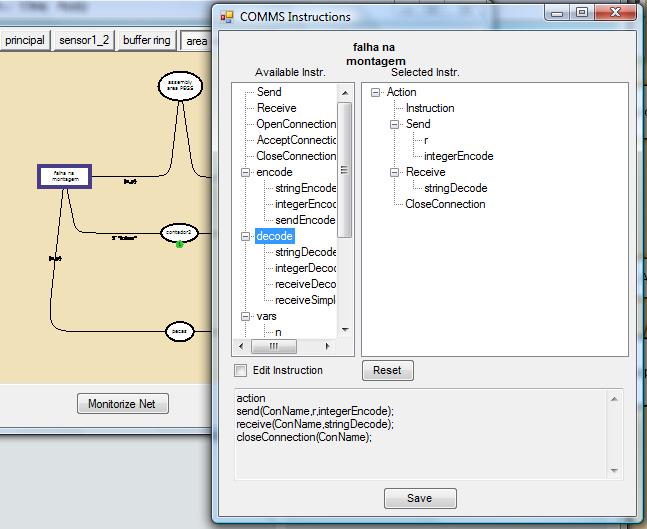 Interfaces de Comunicación para el software CPN Tools Edición de instrucciones de comunicación Clicando con el botón derecho en una transición aparecen sus instrucciones de comunicación.