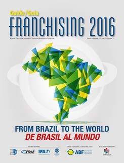 12 MIL GUIDE FRANCHISING BRAZIL - ABF Cartão de visitas e elo para grandes negócios entre franquias brasileiras e internacionais, consultores, investidores e empresários do setor.