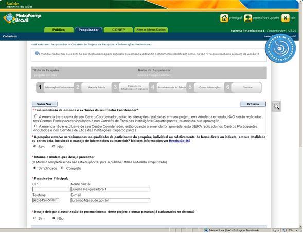 3. Primeira etapa da submissão da Emenda (tela dividida em duas partes para melhor visualização): Aviso de criação da emenda e número da versão São disponibilizados todos os 6 passos da submissão de