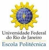 POLITÉCNICA DA UNIVERSIDADE FEDERAL DO RIO DE JANEIRO COMO PARTE DOS REQUISITOS NECESSÁRIOS PARA A OBTENÇÃO DO GRAU DE ENGENHEIRO MECÂNICO.
