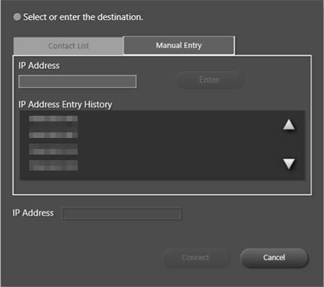 O primeiro é selecionar a partir da lista de contatos, e o segundo é inserir o endereço IP manualmente.