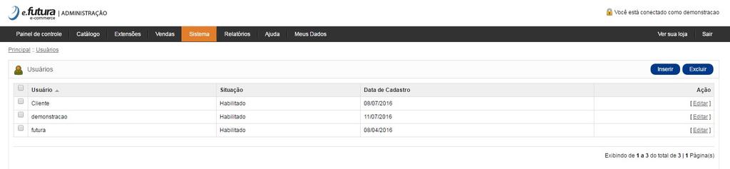 Administrativo? - FEC38 Caminho: Sistemas>Design(Aparência)>Usuários Referência: FEC38 Versão: 2017.01.16 Como Funciona: Esta tela é utilizada para criar e editar usuários de acesso ao painel.