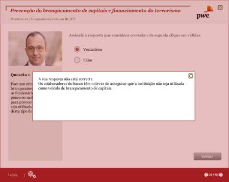 Avaliação Organização em unidades, com exercícios de avaliação intermédia com feedback Conteúdos apresentados de forma