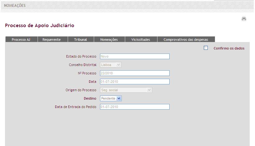 mesmo. São vários os separadores que o utilizador tem para visualização. Processo AJ - Dados referentes ao processo de apoio judiciário.(fig.49) Fig.