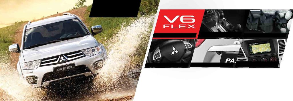 PAJERO HPE 3.5 L V6 FLEX Transmissão automática com sequencial Sport Mode e tração 4x4 Super Select Motor 3.5 L, V6 com 205 CV (no etanol) com 33,5 f.