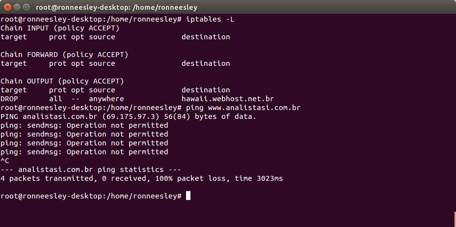 5 Para visualizar as regras do firewall emita o comando: iptables -L. 6 Agora teste novamente a conexão com o site bloqueado. Use o comando: ping www.analistasi.com.br. Figura: Regras do firewall.