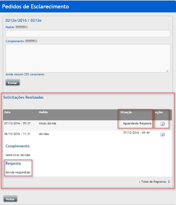 3.3.5 Cadastrando uma impugnação Na listagem de processo, Ao clicar no ícone Visualizar Registro, você terá acesso a todas as informações do