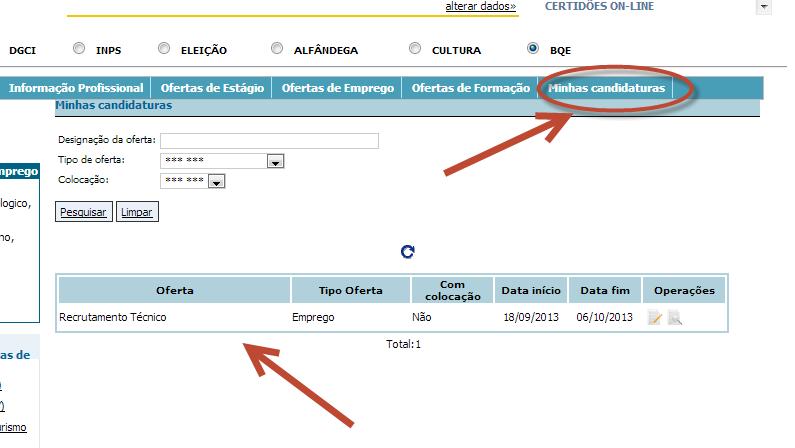 Volte a barra principal e escolha As minhas Candidaturas, e certifique que a sua