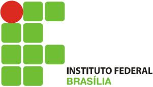 INSTITUTO FEDERAL DE BRASÍLIA - IFB Campus Taguatinga Centro PLANO DE CURSO