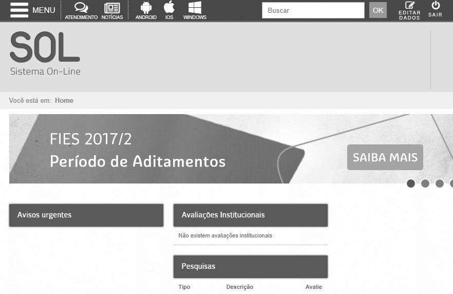 O aluno deverá acessar o SOL com login e a senha usual.