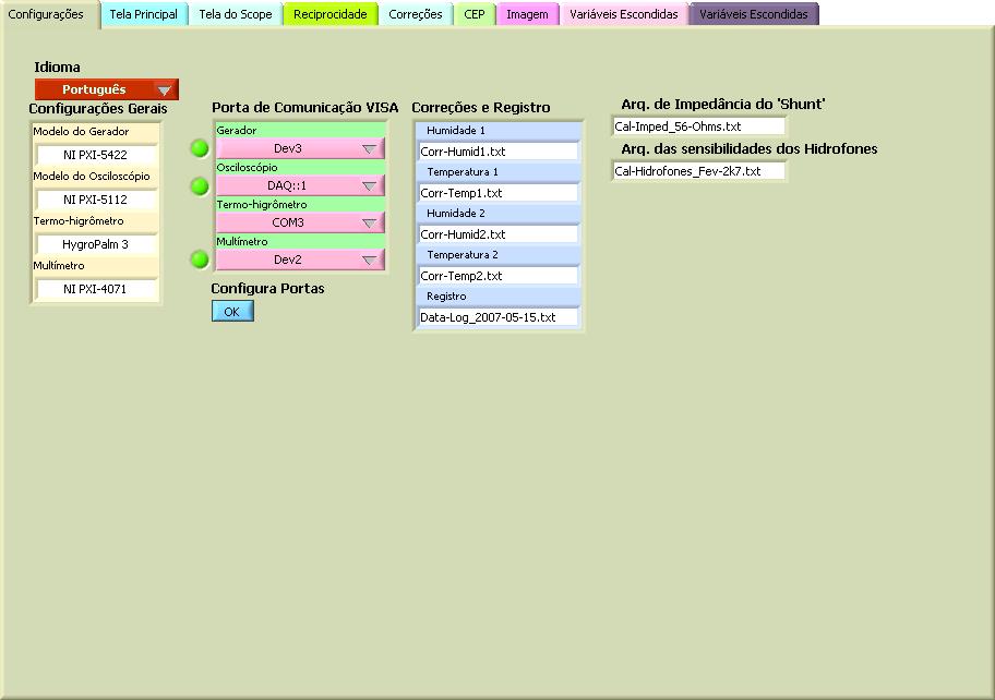 31 Figura III.4 Programa de controle tela configurações. 2) Na tela Principal do programa de controle: 2.