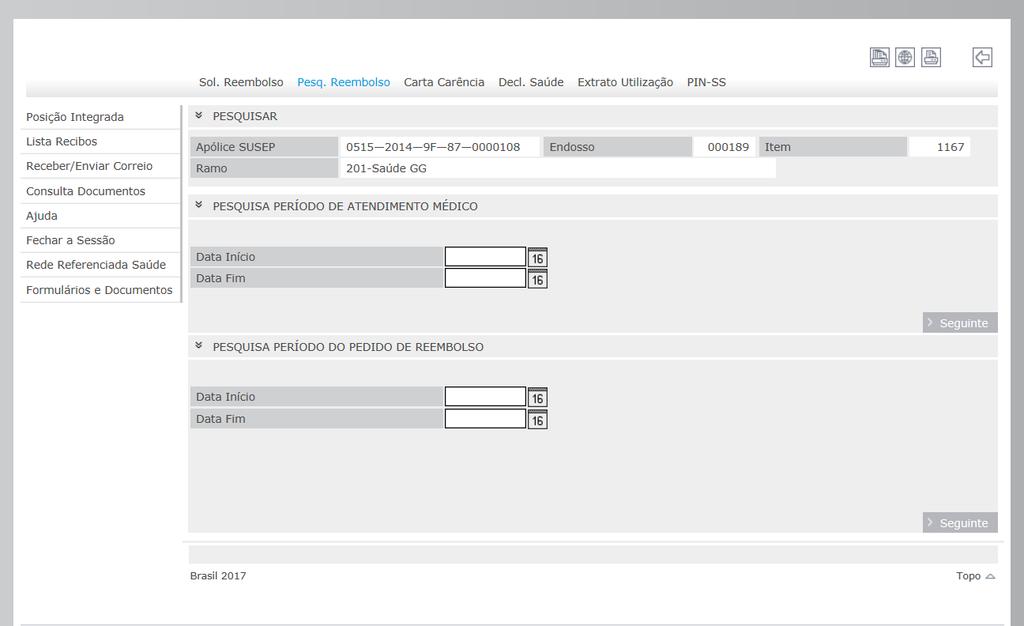 Pesquisa de Reembolso Clique aqui para visualizar suas solicitações de