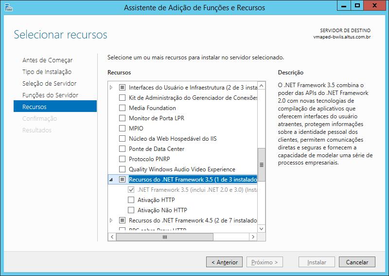 Figura 4-2. Tela de Recursos Nesta tela localize e selecione o item Recursos do.net Framework 3.