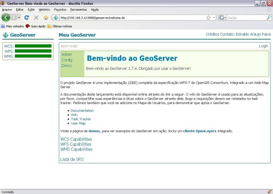 ou seja, é o software que acessa a base de dados no banco e a disponibiliza. Já o Geonetwork adquirido em http://geonetwork-opensource.