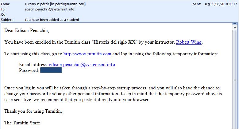 Convite por e mail Note que o login do aluno será sempre o seu e mail, e que o Turnitin