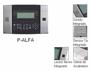 Painel ALFA O melhor de todos os começos Teclado de 17 teclas. Display LCD retro-iluminado 16x4. Sonda de temperatura integrada. Microfone e altavoz integrados.