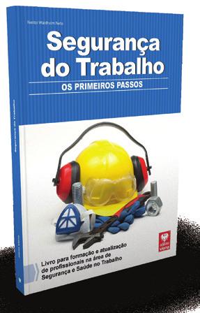 5994 - Segurança do Trabalho Plano de Aula - 32 Aulas (Aulas de 1 hora). Aula 1 Capítulo 1 - Introdução a Segurança do Trabalho 1.1. O que é Segurança do Trabalho...27 1.2. Como Surgiu a Segurança do Trabalho Um Pouco de História.