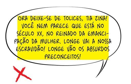 Alinhamento e Quebras de Texto: forma do texto e do balão Para facilitar a acomodação do texto ao balão, deve-se partir de uma