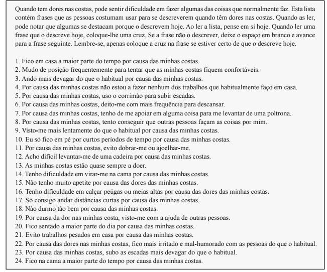 Anexo II Questionário de Incapacidade de Roland Morris Retirado de Monteiro, J., Faísca, L., Nunes, O. & Hipólito, J.