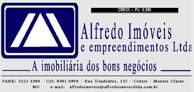 6 e 7 de abril de 2017 GAZETA NORTE MINEIRA 5 acesse: www.alfredoimoveisltda.com.