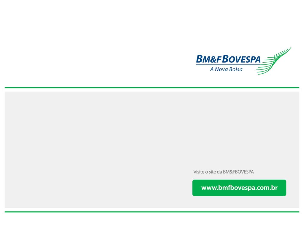 PROJETO DE INTEGRAÇÃO DAS CLEARINGS FASE 2 2ª Reunião do GT-TE Produção Paralela Clearing de Renda Variável e Renda Fixa Privada A implantação da Fase 2 do Projeto de