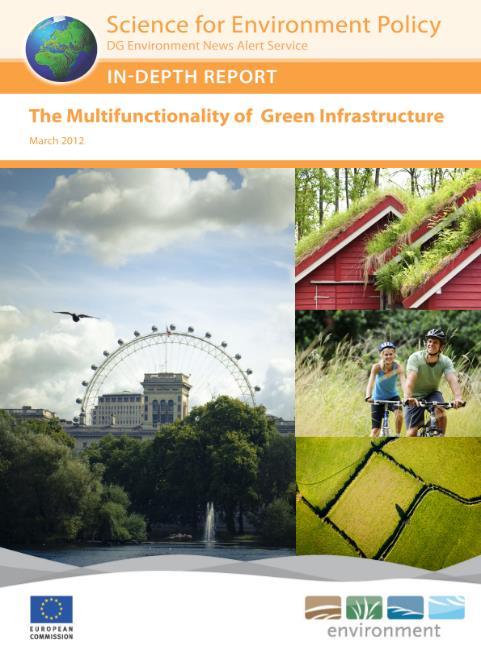 Infraestrutura verde Estratégia da União Europeia para o desenvolvimento de infraestrutura verde : Valorização do capital natural